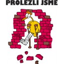 Prolezli jsme